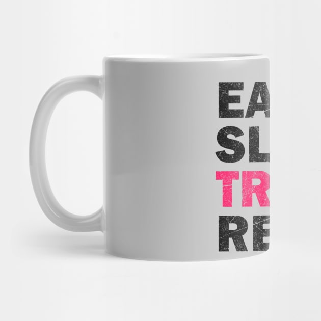 Eat Sleep Train Repeat - Gym Lovers Gift by stokedstore